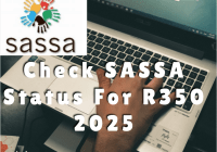 Check SASSA Status For R350 2025