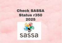 Check SASSA Status r350 2025