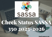 Check Status SASSA 350 2025-2026