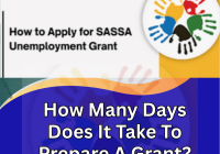 How Many Days Does It Take To Prepare A Grant?
