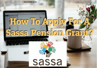 How To Apply For A Sassa Pension Grant?