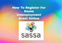 How To Register For Sassa Unemployment Grant Online
