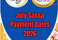 July Sassa Payment Dates 2026