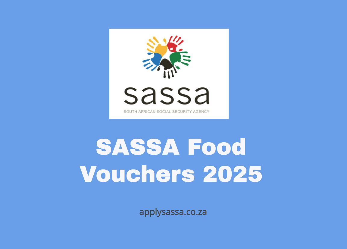 SASSA Food Vouchers 2025 SASSA Grant 2025