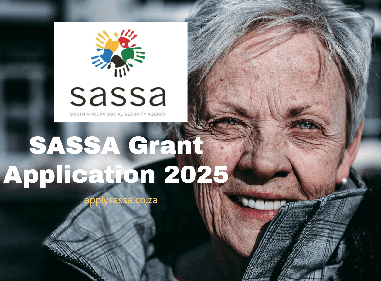 SASSA Grant Application 2025 SASSA Grant 2025