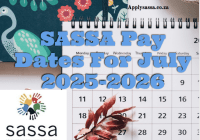 SASSA Pay Dates For July 2025-2026