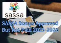 SASSA Status Approved But Not Paid 2025-2026