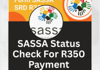 SASSA Status Check For R350 Payment 2026-2027