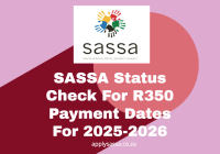 SASSA Status Check For R350 Payment Dates For 2025-2026