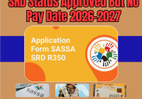 SRD Status Approved But No Pay Date 2026-2027