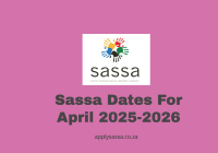 Sassa Dates For April 2025-2026