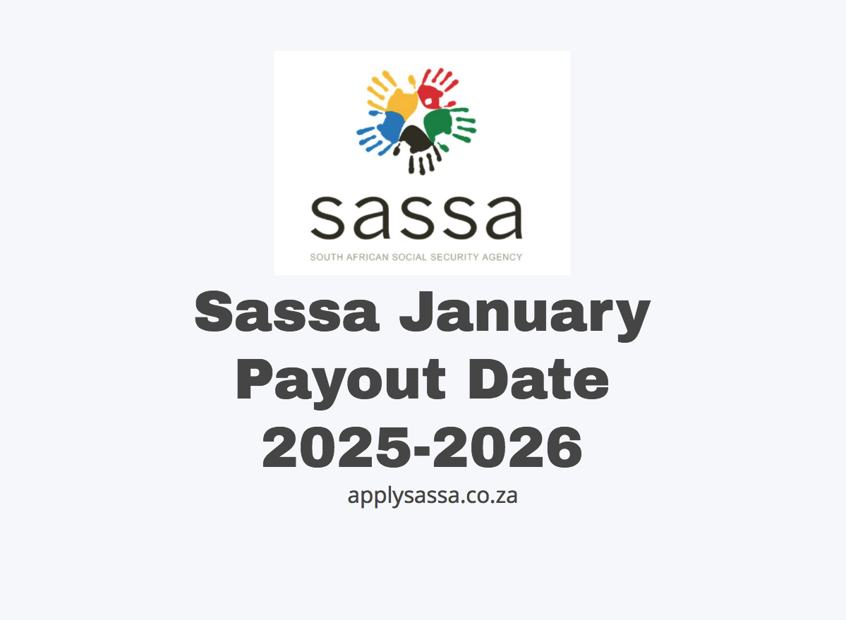 Sassa January Payout Date 2025 2026 SASSA Grant 2025 sassa-january-payout-date-2025-2026-sassa-grant-2025