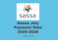 Sassa July Payment Date 2025-2026