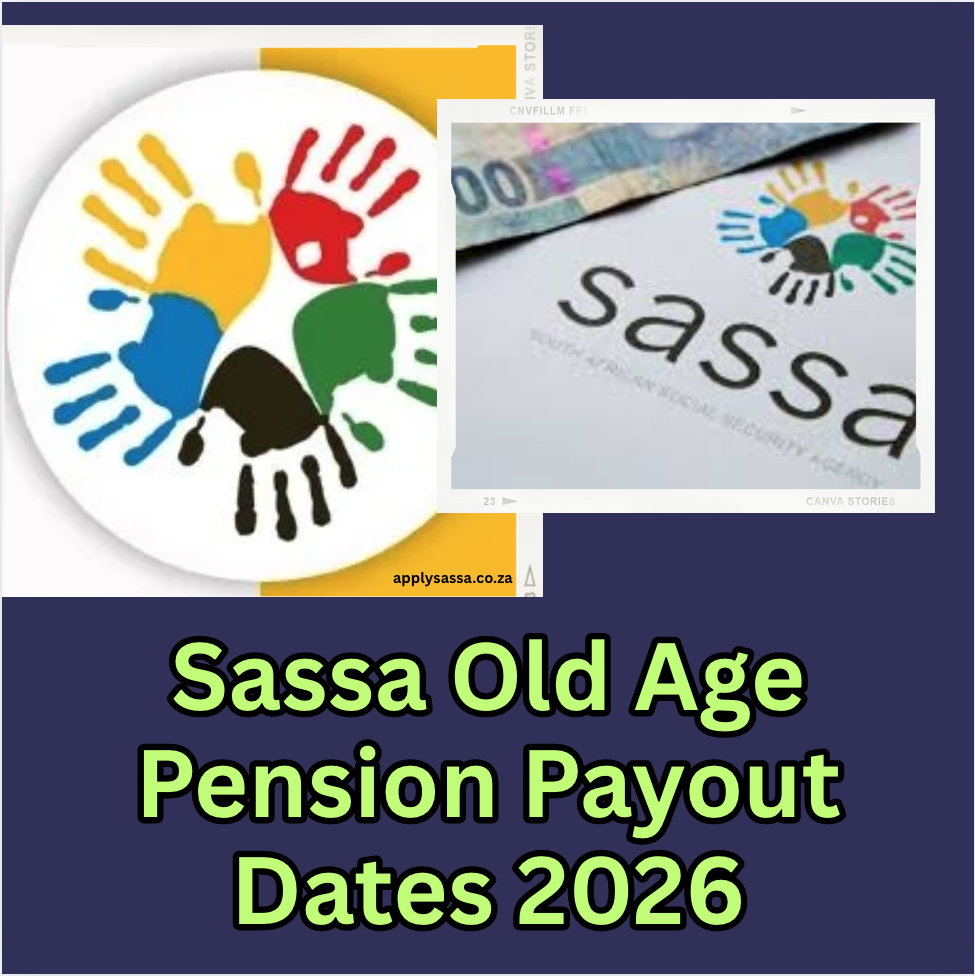 sassa-old-age-pension-payout-dates-2026-sassa-grant-2025