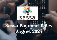 Sassa Payment Dates August 2025