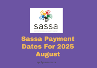 Sassa Payment Dates For 2025 August