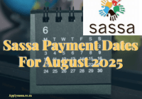 Sassa Payment Dates For August 2025