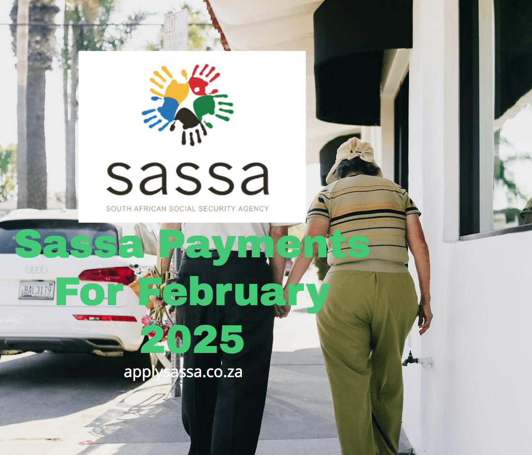 Sassa Payments For February 2025 SASSA Grant 2024