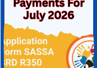 Sassa Payments For July 2026