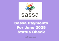 Sassa Payments For June 2025 Status Check
