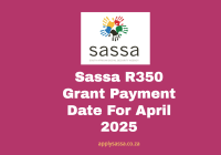 Sassa R350 Grant Payment Date For April 2025