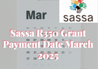Sassa R350 Grant Payment Date March 2025