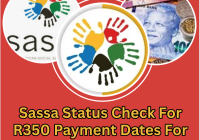 Sassa Status Check For R350 Payment Dates For July 2026