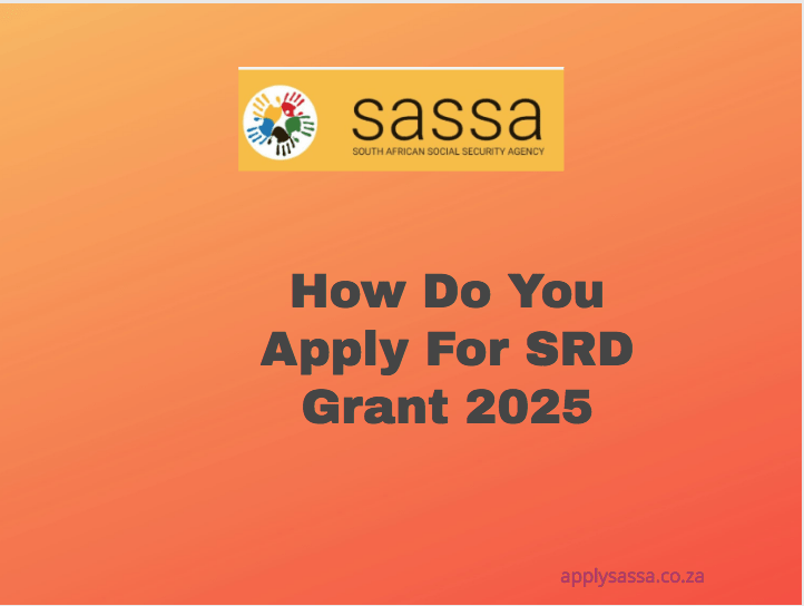 How Do You Apply For Srd Grant 2025 Sassa Grant 2024 9981