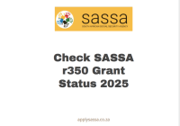 Check SASSA r350 Grant Status 2025