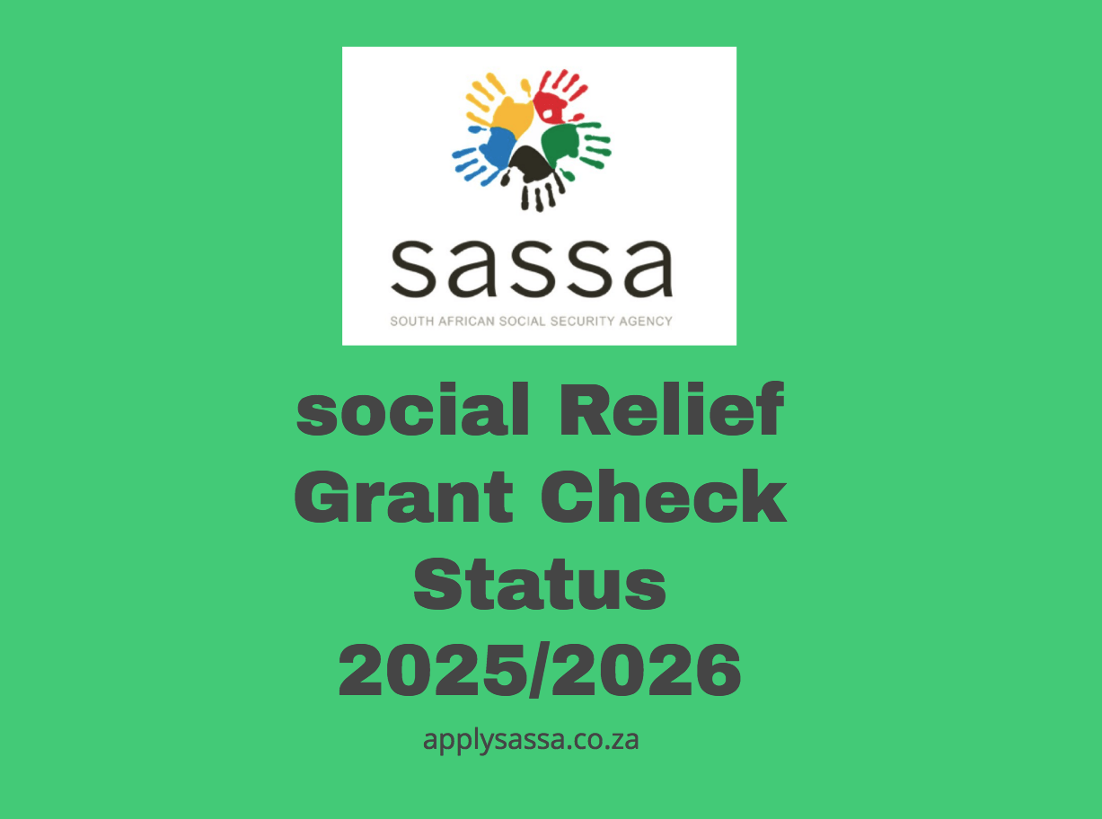 social Relief Grant Check Status 2025/2026 SASSA Grant 2025