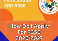 How Do I Apply For R350 2026-2027