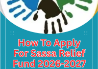 How To Apply For Sassa Relief Fund 2026-2027