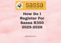 How Do I Register For Sassa R350 2025-2026