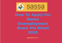 How To Apply For Sassa Unemployment Grant Via Email 2025