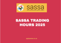 SASSA TRADING HOURS 2025