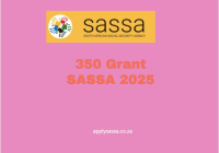 350 Grant SASSA 2025