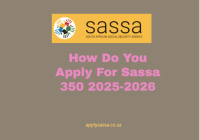 How Do You Apply For Sassa 350 2025-2026