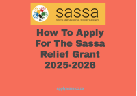 How To Apply For The Sassa Relief Grant 2025-2026