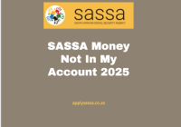 SASSA Money Not In My Account 2025