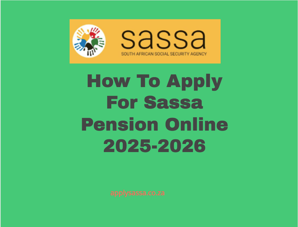 How To Apply For Sassa Pension Online 20252026