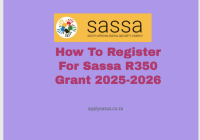How To Register For Sassa R350 Grant 2025-2026