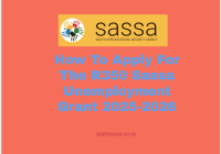 How To Apply For The R350 Sassa Unemployment Grant 2025-2026