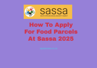 How To Apply For Food Parcels At Sassa 2025