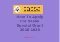 How To Apply For Sassa Special Grant 2025-2026