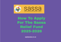 How To Apply For The Sassa Relief Fund 2025-2026
