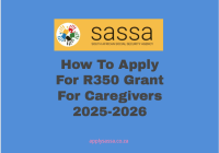 How To Apply For R350 Grant For Caregivers 2025-2026
