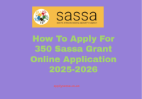 How To Apply For 350 Sassa Grant Online Application 2025-2026
