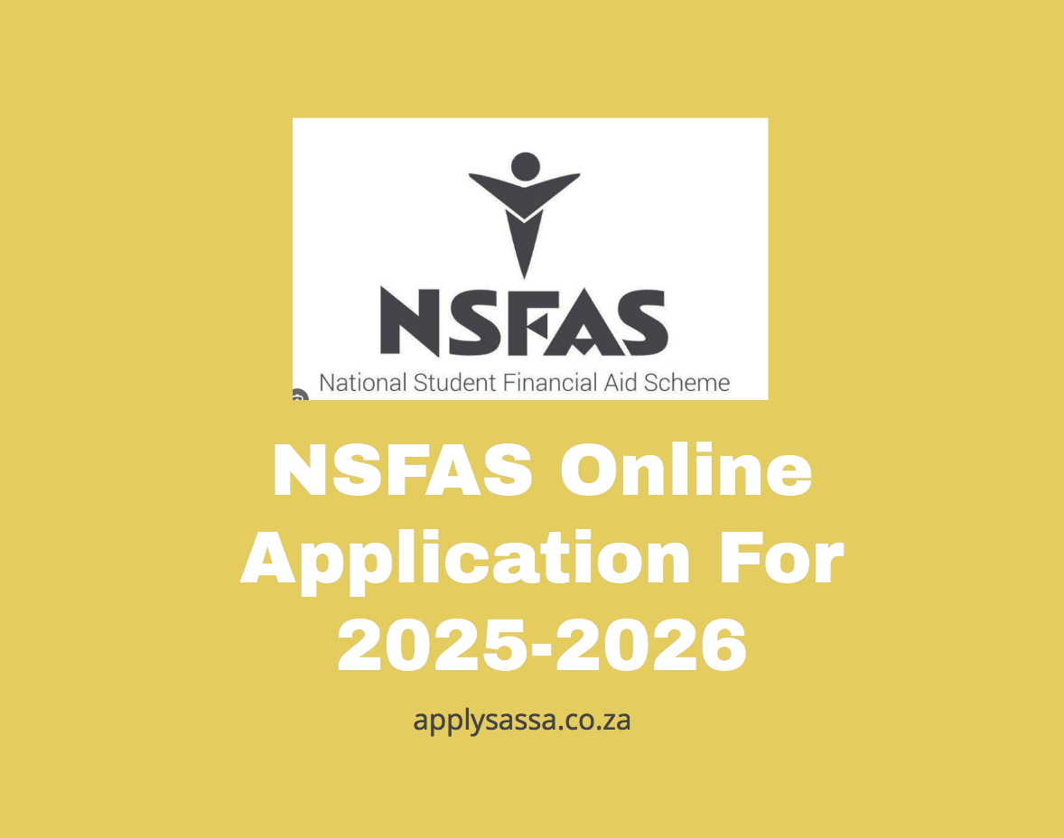 NSFAS Online Application For 2025-2026 - SASSA Grant 2024