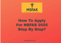 How To Apply For NSFAS 2025 Step By Step?