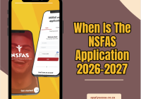 When Is The NSFAS Application 2026-2027